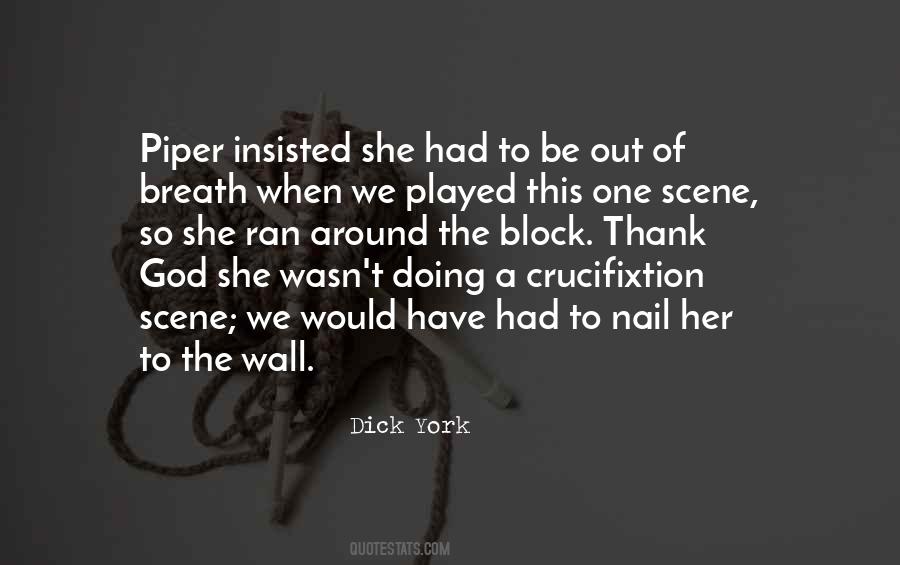 Quotes About The Piper #140092