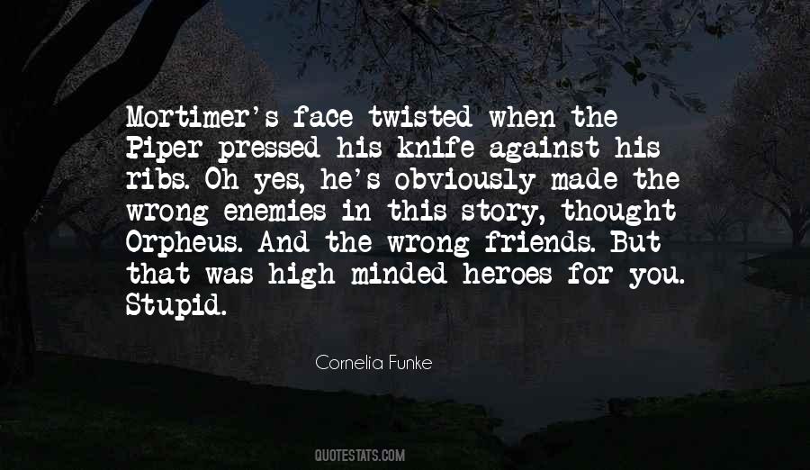 Quotes About The Piper #1476144