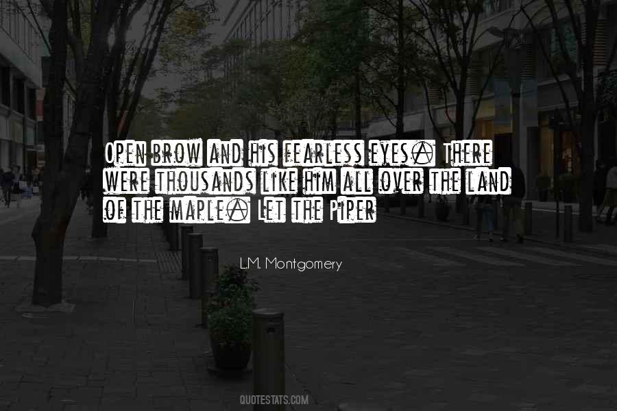 Quotes About The Piper #1550534