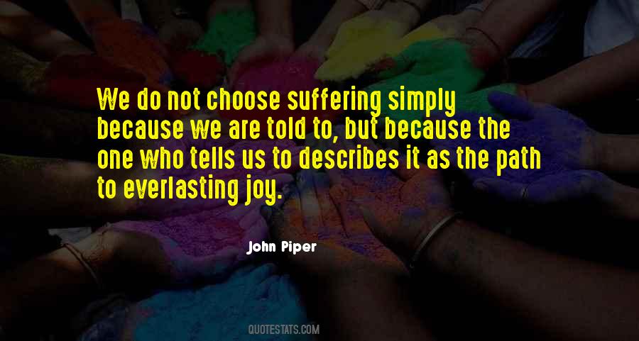 Quotes About The Piper #161805