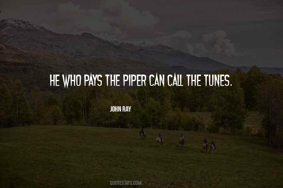 Quotes About The Piper #1710442