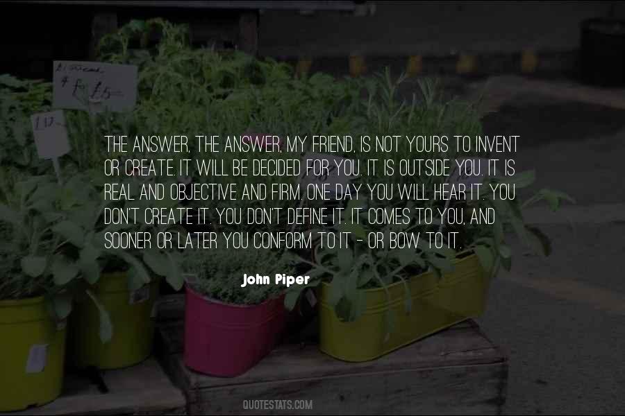 Quotes About The Piper #17728