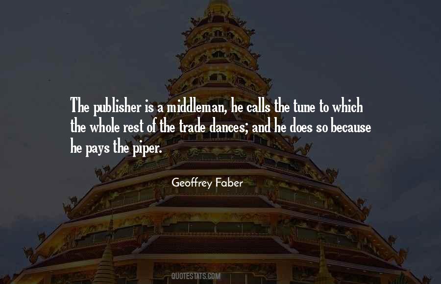 Quotes About The Piper #596490