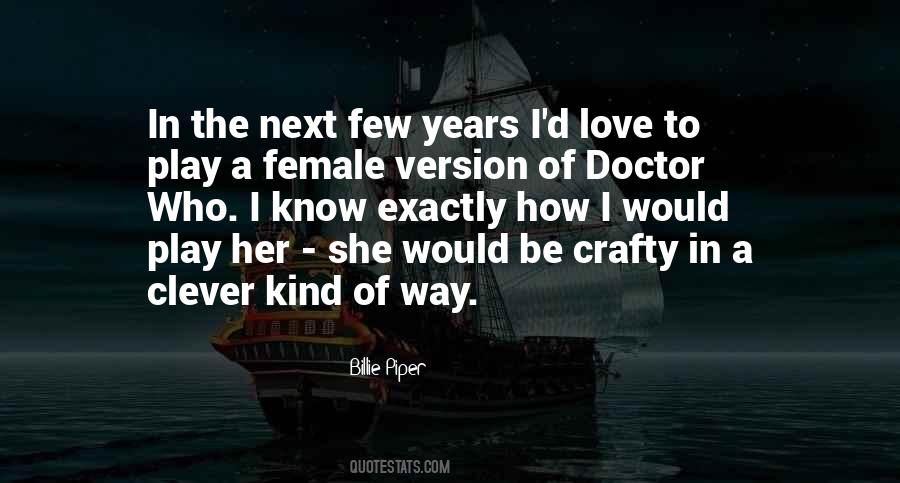 Quotes About The Piper #66852