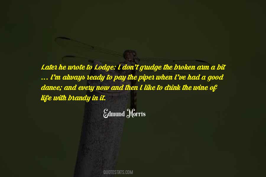 Quotes About The Piper #710117