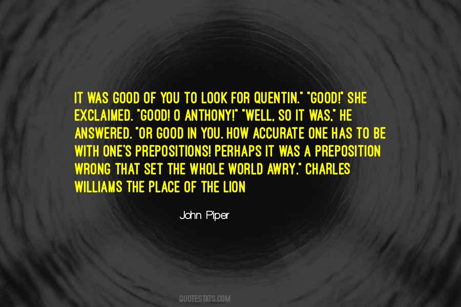 Quotes About The Piper #74749