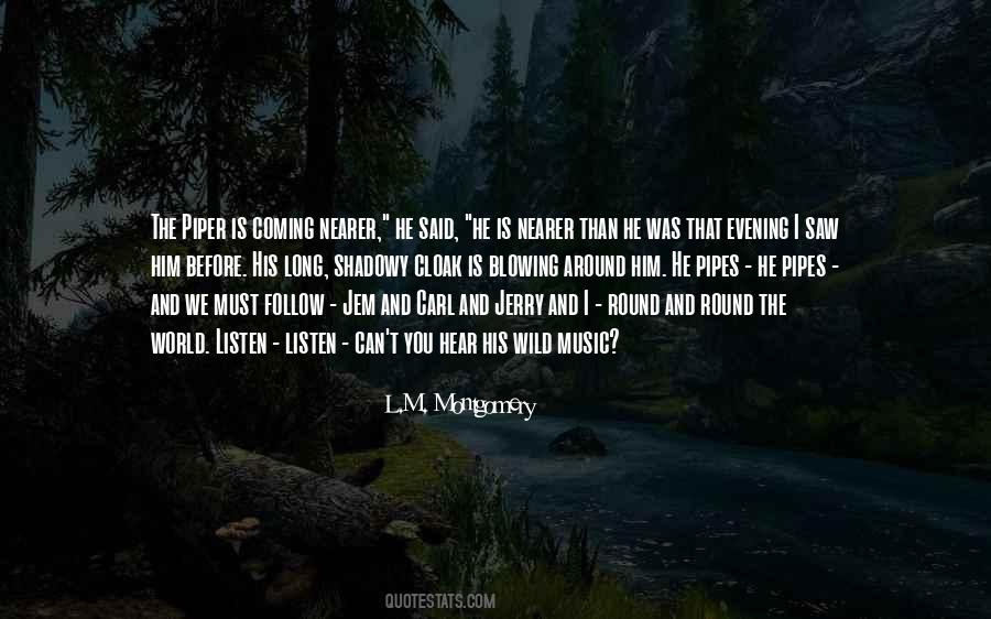 Quotes About The Piper #762894