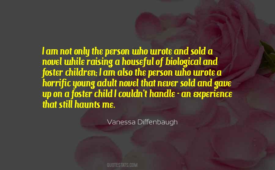 It Still Haunts Me Quotes #258033