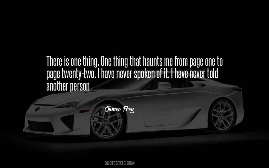 It Still Haunts Me Quotes #291274