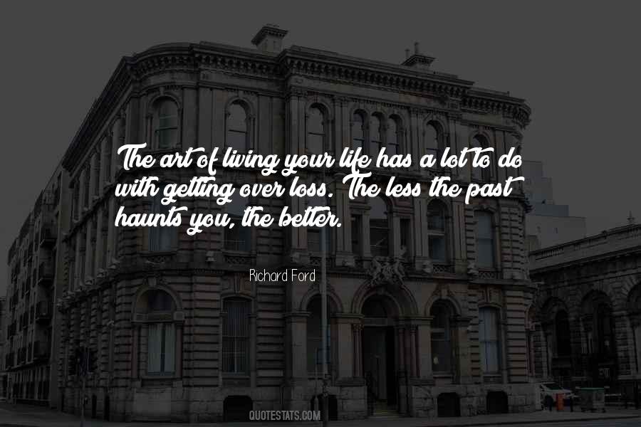 It Still Haunts Me Quotes #411126