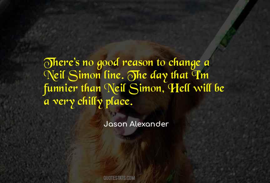 Funnier Than Quotes #1430108