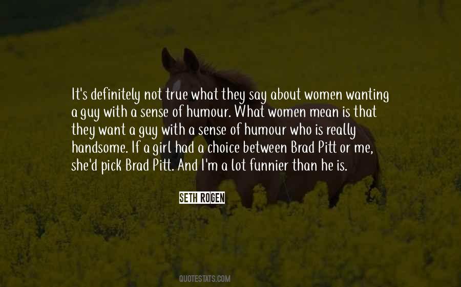 Funnier Than Quotes #170373