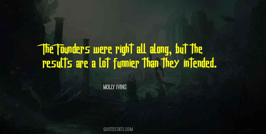 Funnier Than Quotes #237300