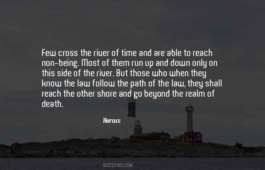 The Other Side Of The River Quotes #684013