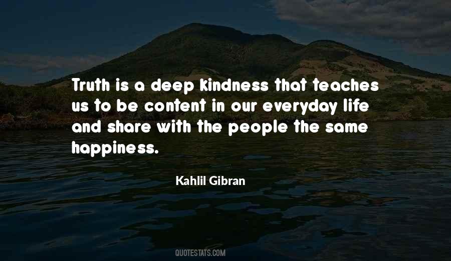 Deep Kindness Quotes #1782402