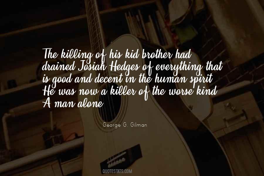 Good Brother Quotes #923074