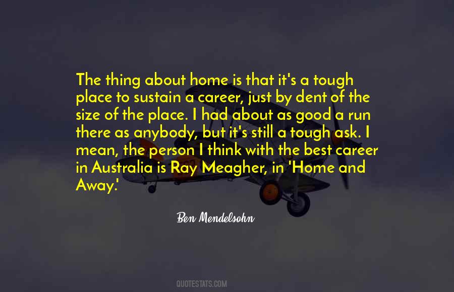 Home In A Person Quotes #1256182