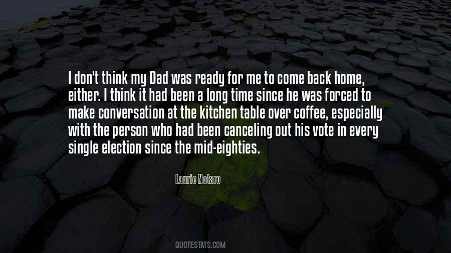 Home In A Person Quotes #481725