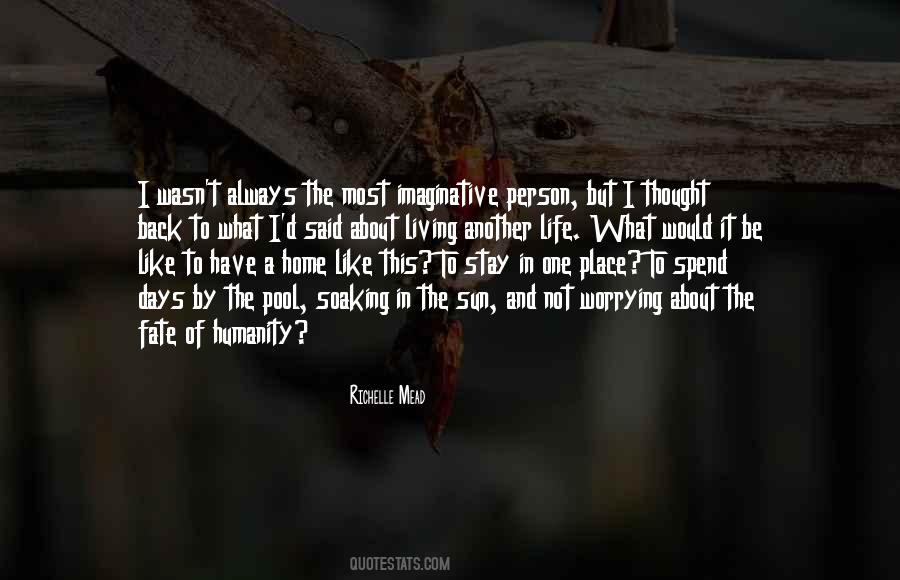 Home In A Person Quotes #640399