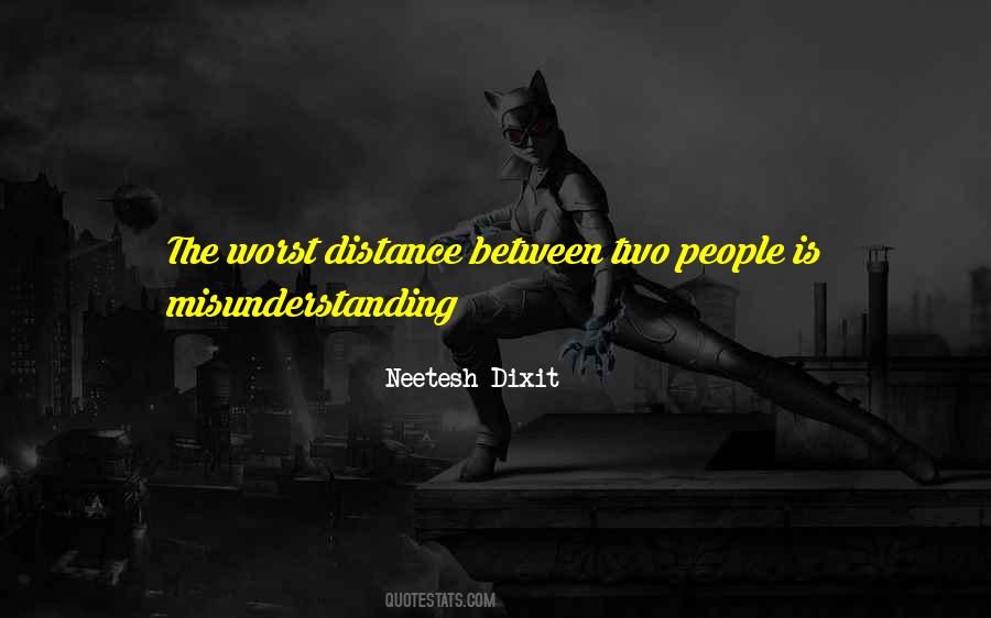 Relationship Distance Quotes #1331159