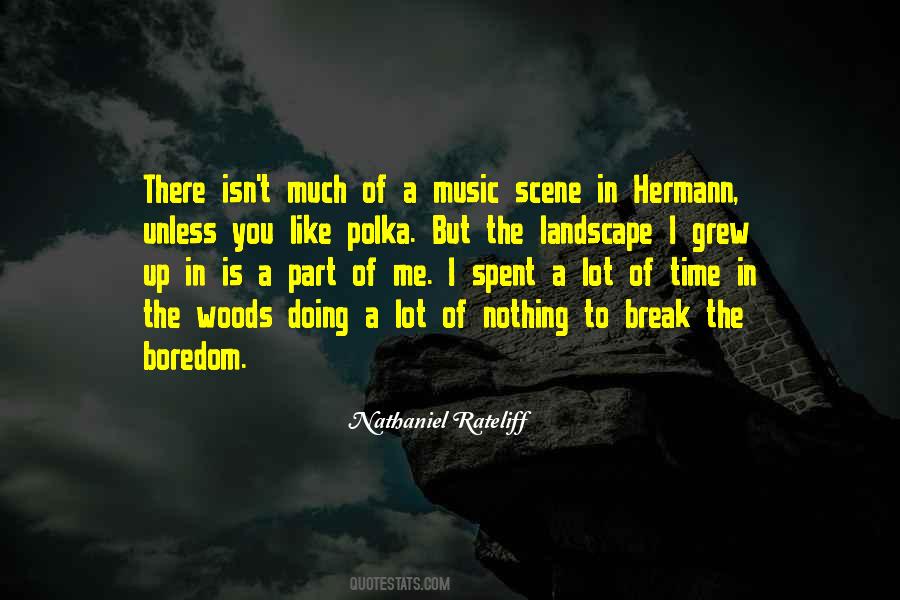 Time In The Woods Quotes #1245071