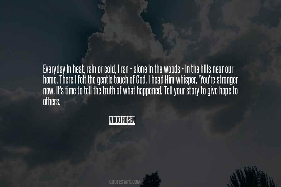 Time In The Woods Quotes #1701728