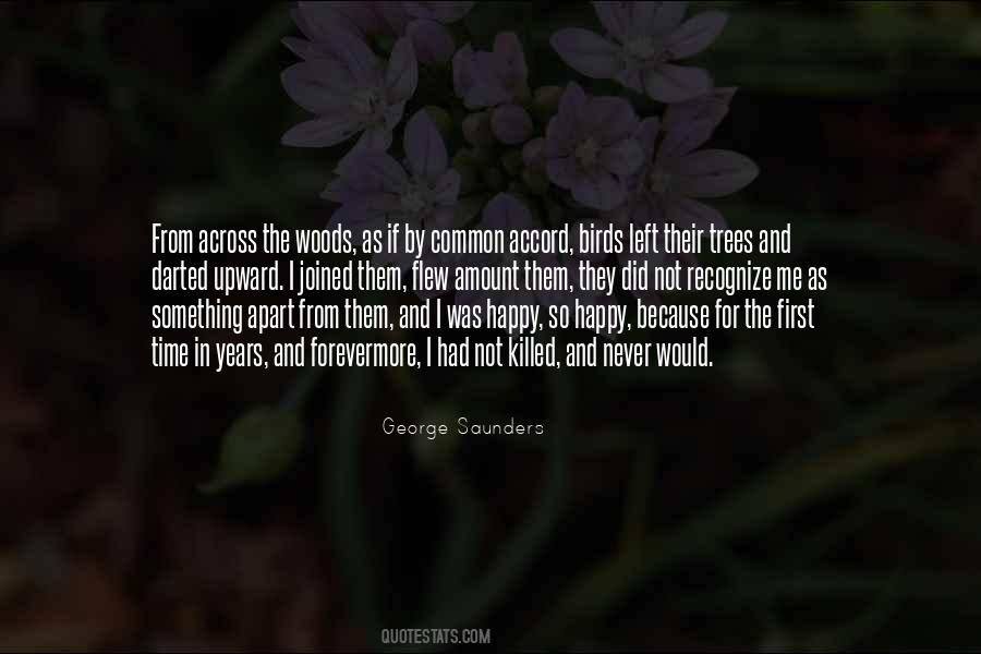 Time In The Woods Quotes #749650