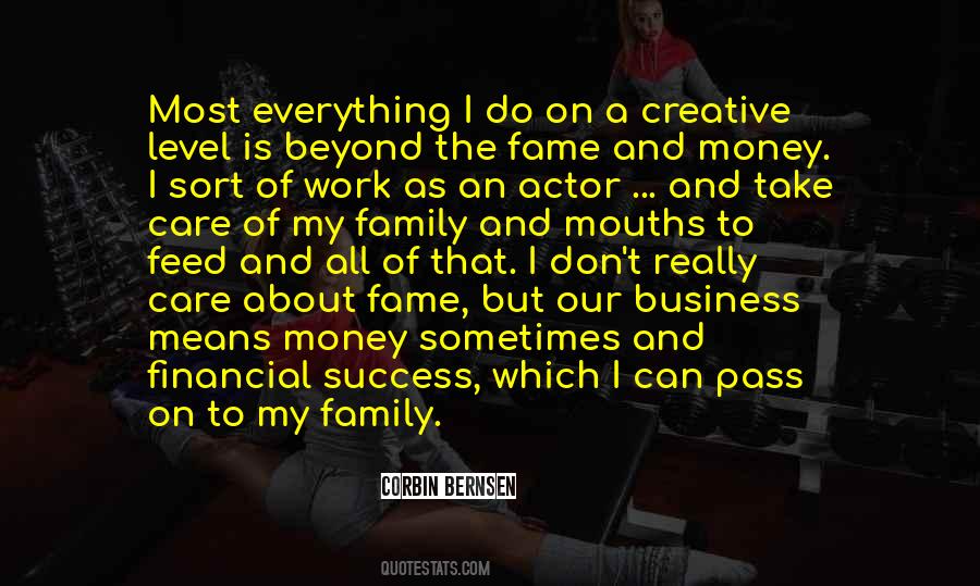 Take Care Of Your Business Quotes #1169767