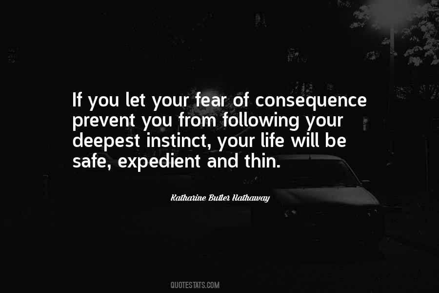 Your Instinct Quotes #1135005