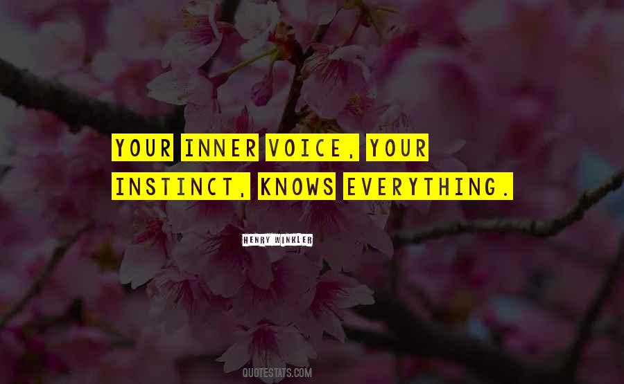 Your Instinct Quotes #366018