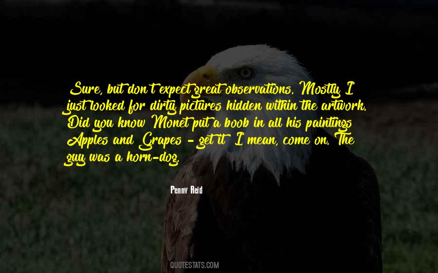 You Dirty Dog Quotes #1276688