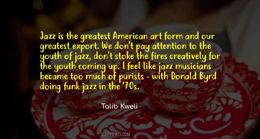 Youth Art Quotes #834117