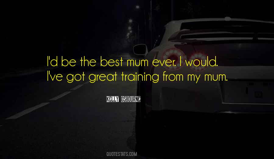 Best Mum Quotes #361537