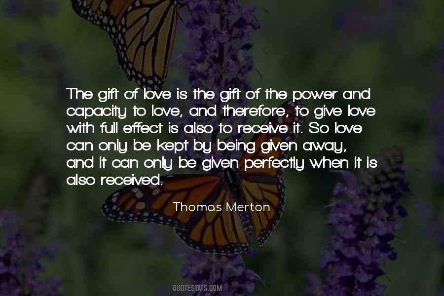 Quotes About The Gift Of Love #473388