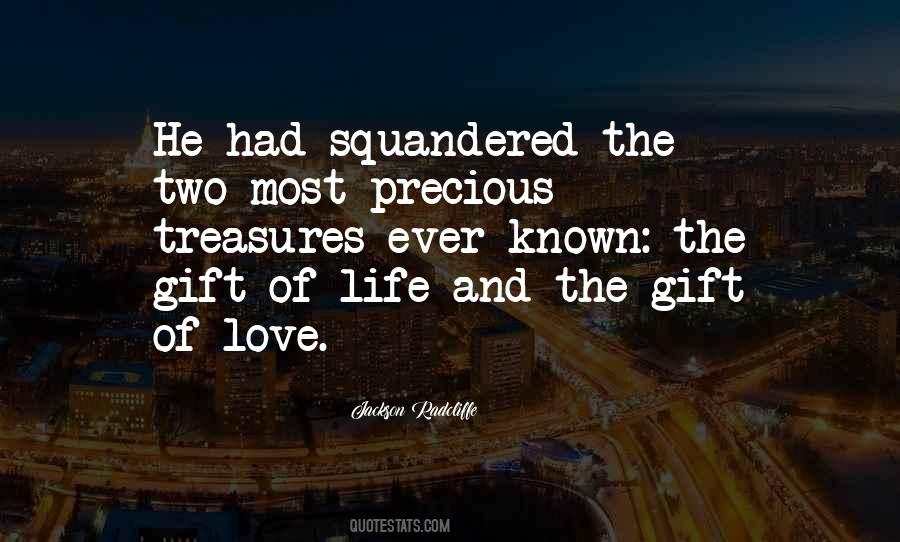 Quotes About The Gift Of Love #515780