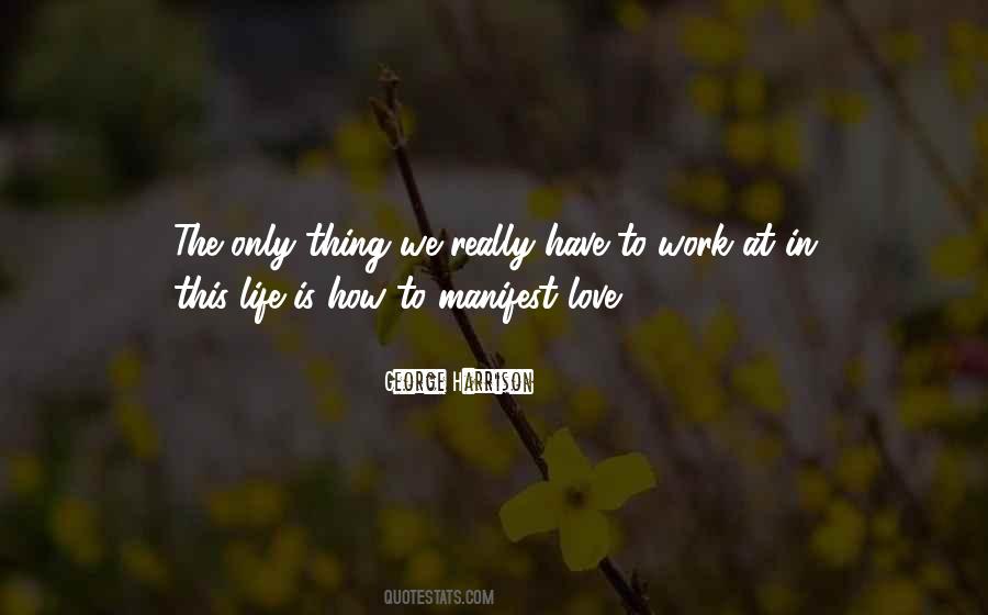 Love Manifest Quotes #109172