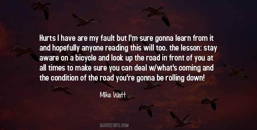 You Can Learn From Anyone Quotes #1466597