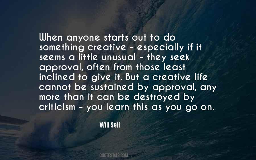 You Can Learn From Anyone Quotes #353715