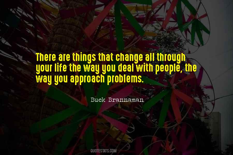 How To Deal With Problems In Life Quotes #1056157