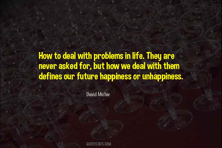 How To Deal With Problems In Life Quotes #746313