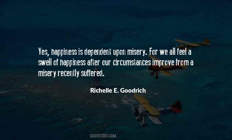Misery Happiness Quotes #126811