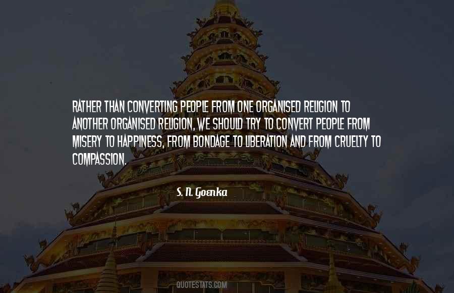 Misery Happiness Quotes #447933