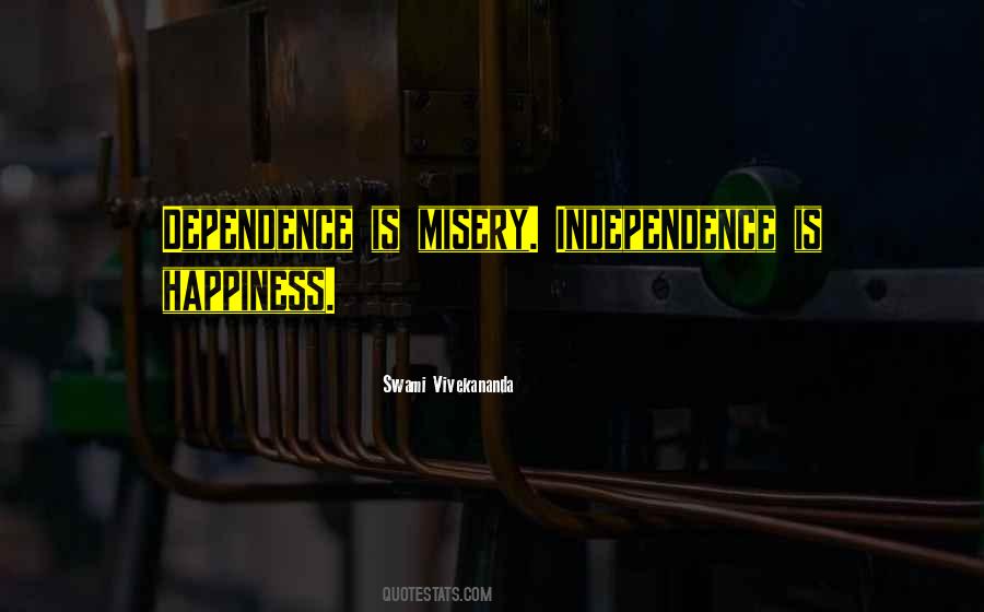 Misery Happiness Quotes #496648