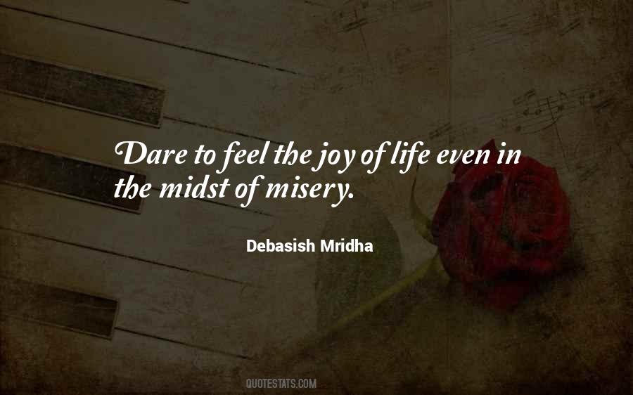 Misery Happiness Quotes #499569
