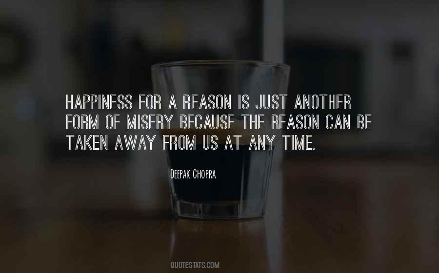 Misery Happiness Quotes #562877