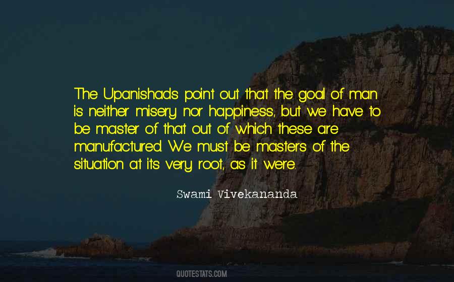 Misery Happiness Quotes #650450