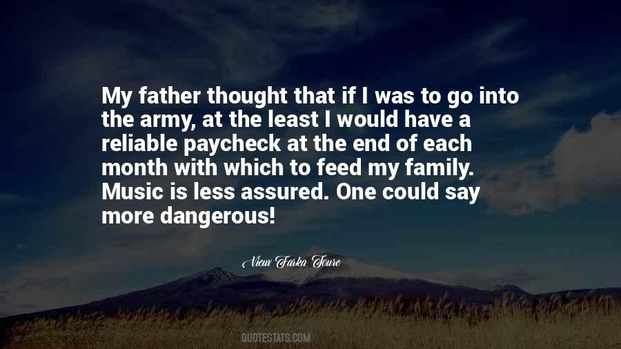 Dangerous Family Quotes #1043557