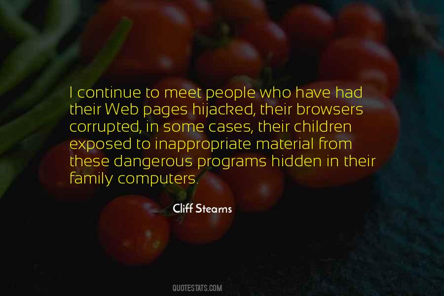 Dangerous Family Quotes #1318756