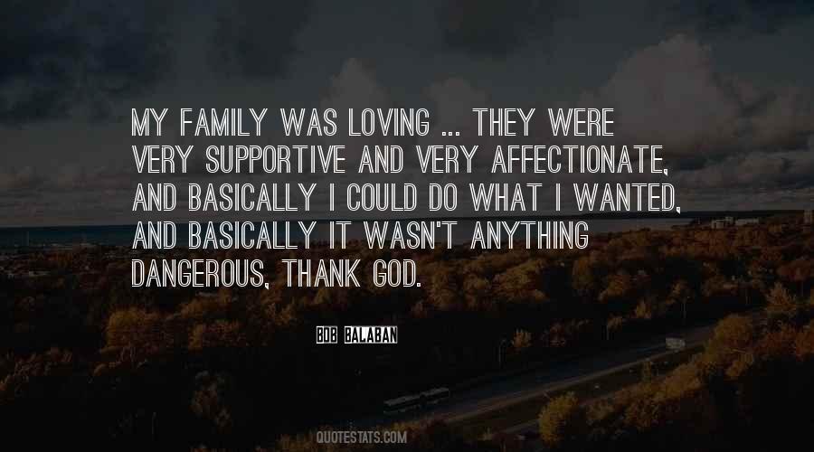 Dangerous Family Quotes #1645319