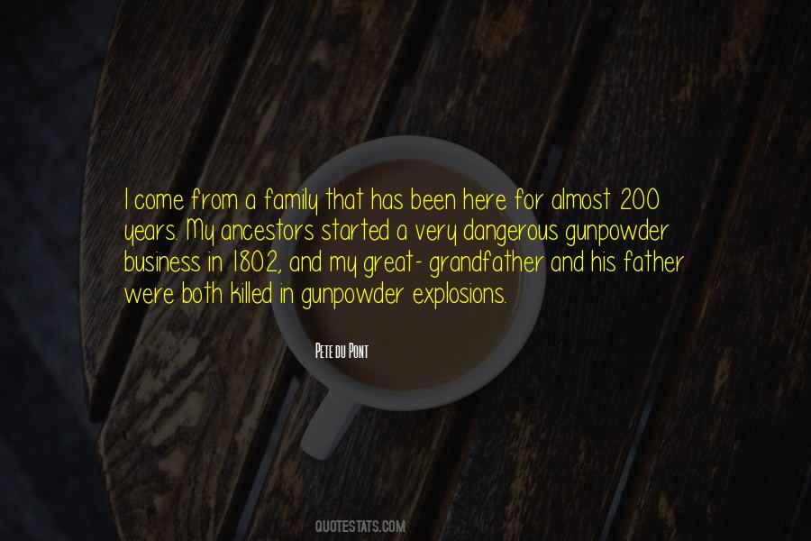 Dangerous Family Quotes #710140